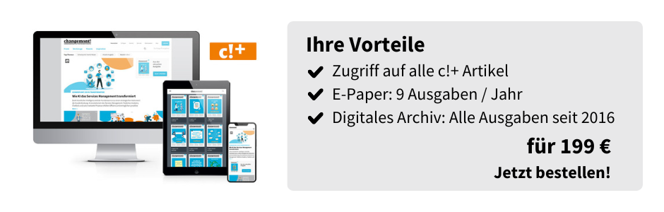 Ihre Vorteile
Zugriff auf alle c!+ Artikel
E-Paper: 9 Ausgaben / Jahr
Digitales Archiv: Alle Ausgaben seit 2016
für 199 €
Jetzt bestellen!
